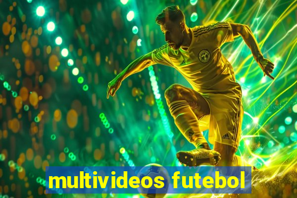 multivideos futebol